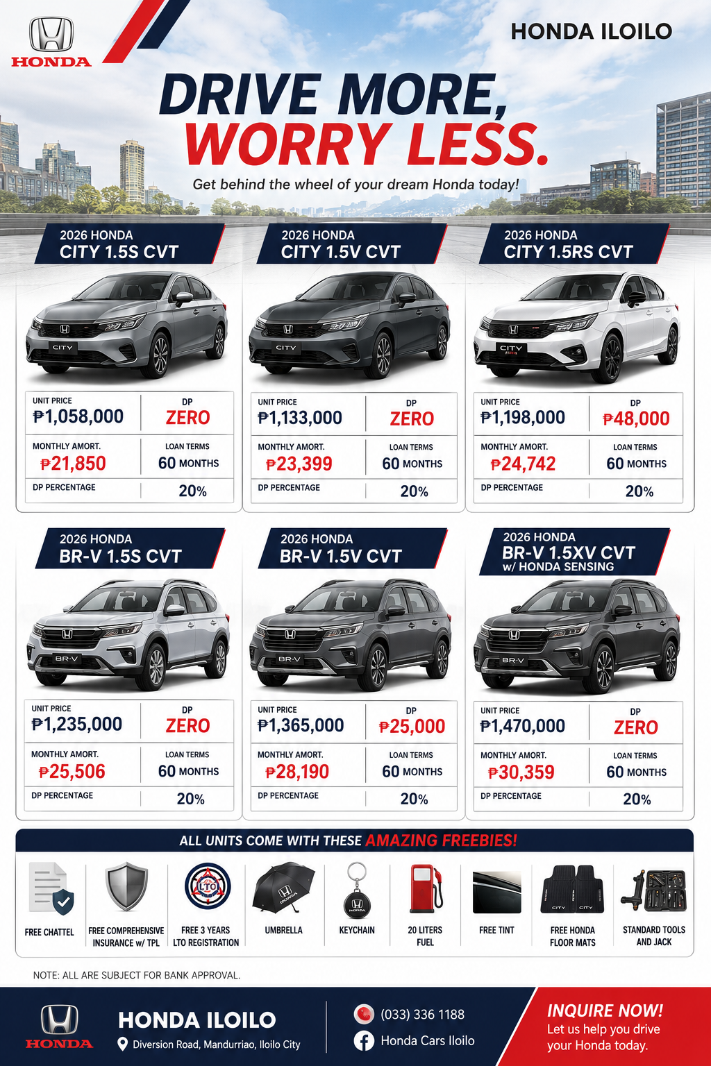 2026 Honda City and BR-V promo pricing at Honda Cars Iloilo – Zero down payment options starting at ₱21,850/month for 60 months. Includes free insurance, LTO registration, floor mats, tint, and more. Available at Diversion Road, Mandurriao, Iloilo City.